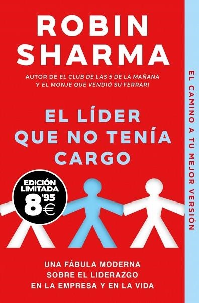 LÍDER QUE NO TENÍA CARGO, EL (EDICIÓN LIMITADA · BLACK FRIDAY) | 9788466373807 | SHARMA, ROBIN | Llibreria Drac - Llibreria d'Olot | Comprar llibres en català i castellà online