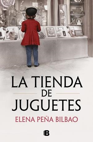 TIENDA DE JUGUETES, LA | 9788466685405 | PEÑA BILBAO, ELENA | Llibreria Drac - Librería de Olot | Comprar libros en catalán y castellano online