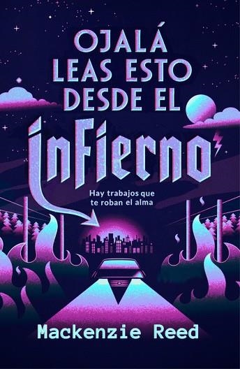 OJALÁ LEAS ESTO DESDE EL INFIERNO | 9788466685849 | REED, MACKENZIE | Llibreria Drac - Llibreria d'Olot | Comprar llibres en català i castellà online