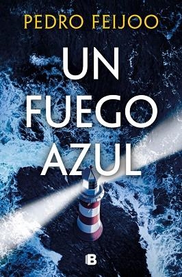 FUEGO AZUL, UN | 9788466684156 | FEIJOO, PEDRO | Llibreria Drac - Llibreria d'Olot | Comprar llibres en català i castellà online