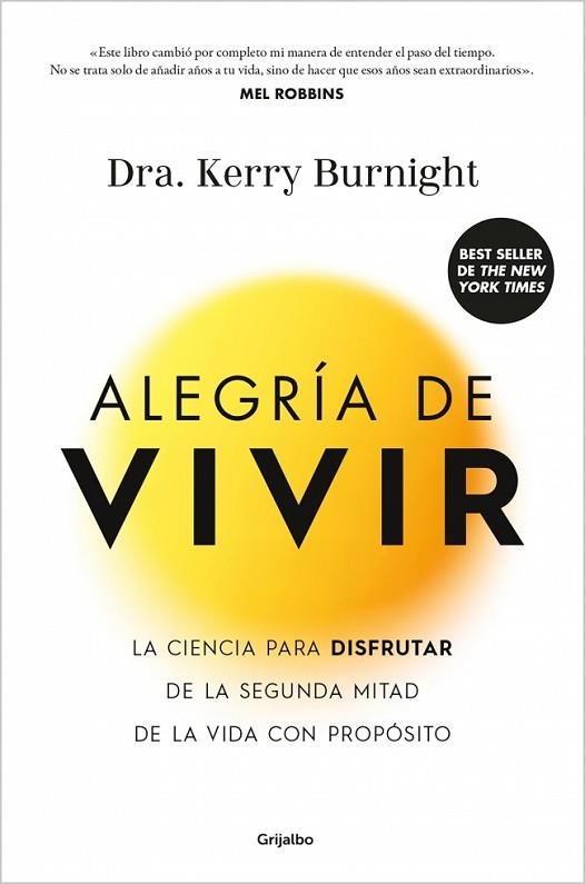 ALEGRÍA DE VIVIR | 9788425375293 | BURNIGHT, DRA. KERRY | Llibreria Drac - Llibreria d'Olot | Comprar llibres en català i castellà online