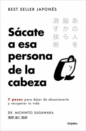SÁCATE A ESA PERSONA DE LA CABEZA | 9788425373121 | SUGAWARA, MICHIHITO | Llibreria Drac - Llibreria d'Olot | Comprar llibres en català i castellà online
