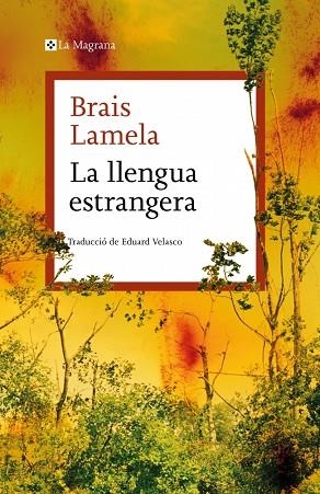 LLENGUA ESTRANGERA, LA | 9788410009981 | LAMELA, BRAIS | Llibreria Drac - Llibreria d'Olot | Comprar llibres en català i castellà online