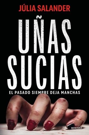 UÑAS SUCIAS | 9791387724450 | SALANDER, JÚLIA | Llibreria Drac - Llibreria d'Olot | Comprar llibres en català i castellà online