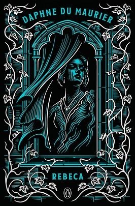 REBECA | 9788491058014 | DU MAURIER, DAPHNE | Llibreria Drac - Llibreria d'Olot | Comprar llibres en català i castellà online