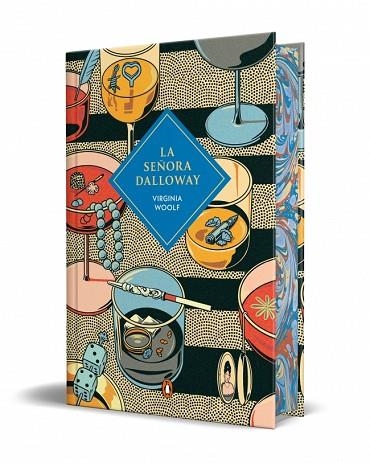 SEÑORA DALLOWAY, LA (EDICIÓN ESPECIAL LIMITADA CON CANTOS TINTADOS) | 9788491057031 | WOOLF, VIRGINIA | Llibreria Drac - Llibreria d'Olot | Comprar llibres en català i castellà online