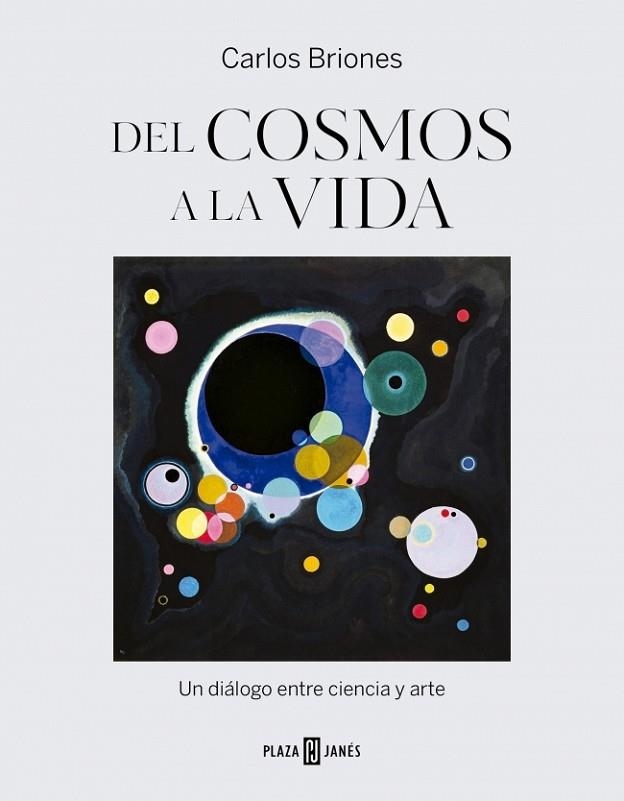 DEL COSMOS A LA VIDA | 9788401039287 | BRIONES, CARLOS | Llibreria Drac - Librería de Olot | Comprar libros en catalán y castellano online