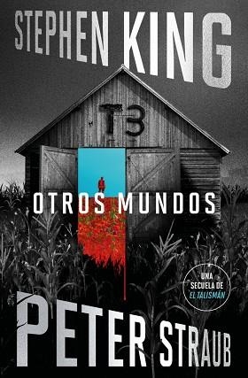 OTROS MUNDOS (EL TALISMÁN 3) | 9788401039560 | KING, STEPHEN; STRAUB, PETER | Llibreria Drac - Llibreria d'Olot | Comprar llibres en català i castellà online