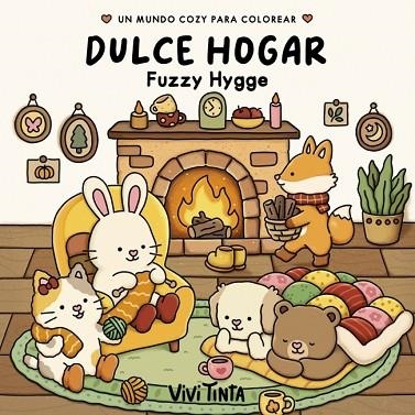DULCE HOGAR (FUZZY HYGGE) (FUZZY) | 9788401041419 | TINTA, VIVI | Llibreria Drac - Librería de Olot | Comprar libros en catalán y castellano online