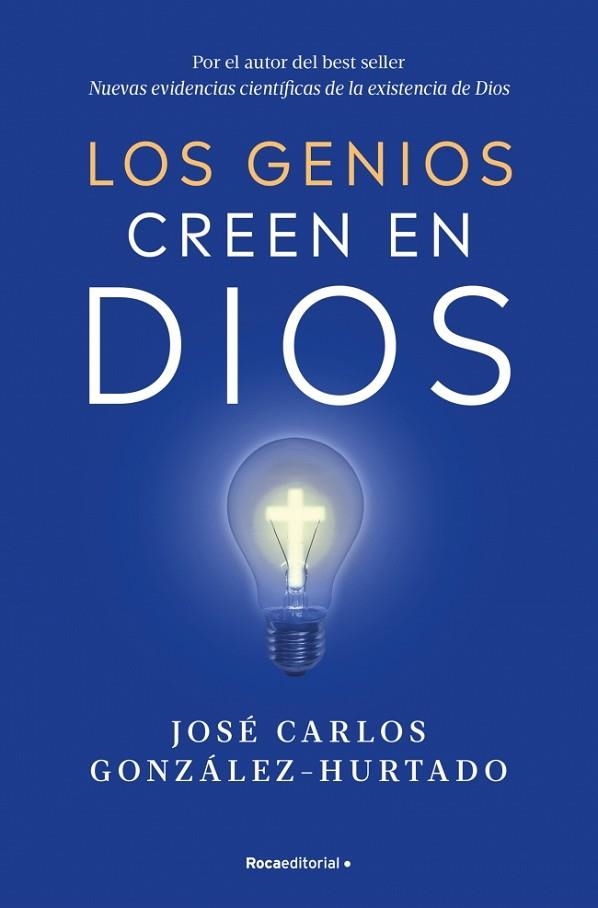 GENIOS CREEN EN DIOS, LOS | 9788410096547 | GONZÁLEZ-HURTADO, JOSÉ CARLOS | Llibreria Drac - Llibreria d'Olot | Comprar llibres en català i castellà online