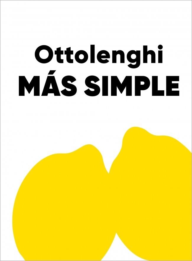 MÁS SIMPLE | 9791387928032 | OTTOLENGHI, YOTAM | Llibreria Drac - Llibreria d'Olot | Comprar llibres en català i castellà online