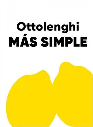 MÁS SIMPLE | 9791387928032 | OTTOLENGHI, YOTAM | Llibreria Drac - Llibreria d'Olot | Comprar llibres en català i castellà online