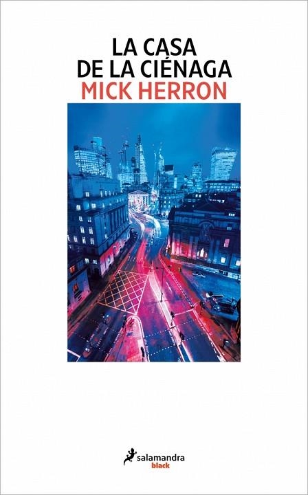 CASA DE LA CIÉNAGA, LA (SERIE SLOW HORSES 7) | 9788419456007 | HERRON, MICK | Llibreria Drac - Llibreria d'Olot | Comprar llibres en català i castellà online