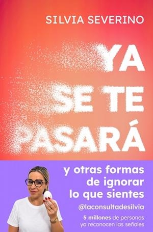 YA SE TE PASARÁ | 9788410467989 | SEVERINO, SILVIA | Llibreria Drac - Llibreria d'Olot | Comprar llibres en català i castellà online
