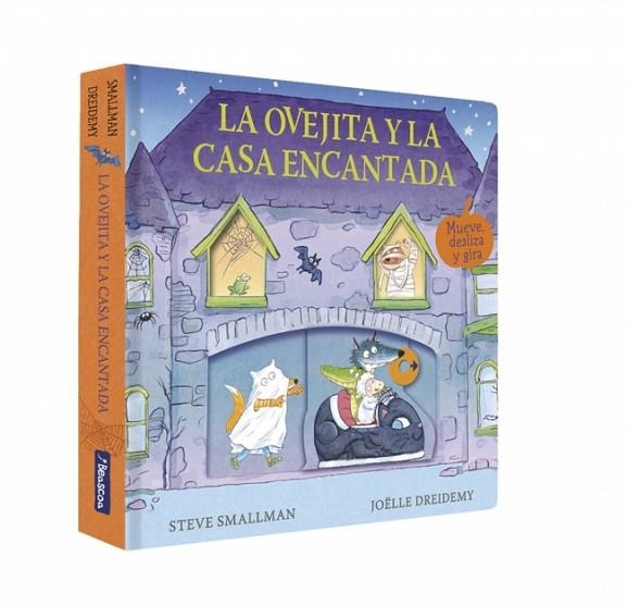 OVEJITA Y LA CASA ENCANTADA, LA (LA OVEJITA QUE VINO A CENAR. LIBRO DE CARTÓN CON MECANISMOS) | 9788448873059 | SMALLMAN, STEVE | Llibreria Drac - Llibreria d'Olot | Comprar llibres en català i castellà online