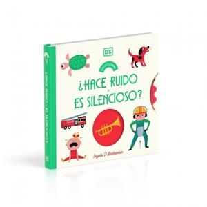 ¿HACE RUIDO O ES SILENCIOSO? (ENCICLOMINI) | 9780241847640 | ARRHENIUS, INGELA P. | Llibreria Drac - Llibreria d'Olot | Comprar llibres en català i castellà online