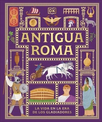 ANTIGUA ROMA | 9780241839362 | DK | Llibreria Drac - Librería de Olot | Comprar libros en catalán y castellano online