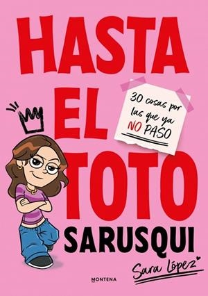 HASTA EL TOTO | 9791387809102 | LÓPEZ, SARA | Llibreria Drac - Llibreria d'Olot | Comprar llibres en català i castellà online