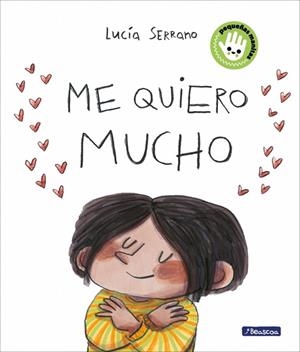 ME QUIERO MUCHO | 9788448873240 | SERRANO, LUCÍA | Llibreria Drac - Llibreria d'Olot | Comprar llibres en català i castellà online