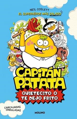 QUIETECITO O TE DEJO FRITO (CAPITÁN PATATA 2) | 9788427254985 | COSLETT, NEIL | Llibreria Drac - Llibreria d'Olot | Comprar llibres en català i castellà online