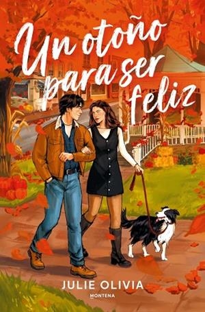 OTOÑO PARA SER FELIZ, UN | 9791387973148 | OLIVIA, JULIE | Llibreria Drac - Llibreria d'Olot | Comprar llibres en català i castellà online