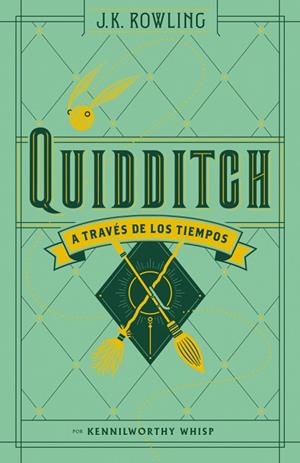 QUIDDITCH A TRAVÉS DE LOS TIEMPOS (UN LIBRO DE LA BIBLIOTECA DE HOGWARTS) | 9791387906214 | ROWLING, J.K. | Llibreria Drac - Llibreria d'Olot | Comprar llibres en català i castellà online