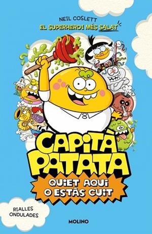 QUIET AQUÍ O ESTÀS CUIT (CAPITÀ PATATA 2) | 9788427254992 | COSLETT, NEIL | Llibreria Drac - Llibreria d'Olot | Comprar llibres en català i castellà online