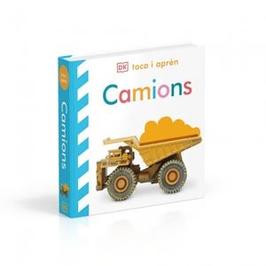 CAMIONS (TOCA I APRÈN) | 9780241839300 | DK | Llibreria Drac - Librería de Olot | Comprar libros en catalán y castellano online
