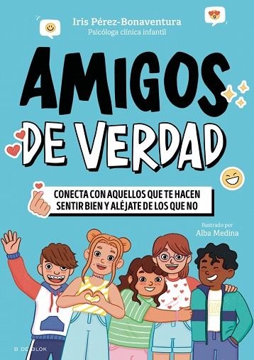 AMIGOS DE VERDAD | 9791387994532 | PÉREZ BONAVENTURA, IRIS | Llibreria Drac - Llibreria d'Olot | Comprar llibres en català i castellà online