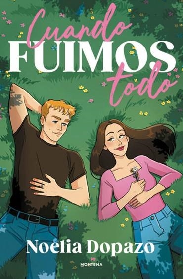 CUANDO FUIMOS TODO | 9791387598440 | DOPAZO, NOELIA | Llibreria Drac - Llibreria d'Olot | Comprar llibres en català i castellà online
