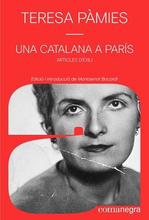 CATALANA A PARÍS, UNA | 9791387969356 | PÀMIES, TERESA | Llibreria Drac - Librería de Olot | Comprar libros en catalán y castellano online