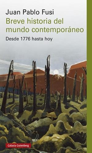BREVE HISTORIA DEL MUNDO CONTEMPORÁNEO- 2026 | 9791387605445 | FUSI, JUAN PABLO | Llibreria Drac - Llibreria d'Olot | Comprar llibres en català i castellà online