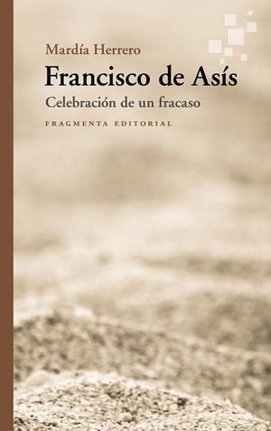 FRANCISCO DE ASÍS | 9791387548292 | HERRERO GIL, MARTA | Llibreria Drac - Llibreria d'Olot | Comprar llibres en català i castellà online
