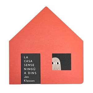 CASA SENSE NINGÚ A DINS, LA | 9791399071962 | KLASSEN, JON | Llibreria Drac - Llibreria d'Olot | Comprar llibres en català i castellà online