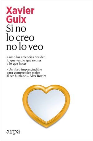 SI NO LO CREO, NO LO VEO | 9791388182273 | GUIX, XAVIER | Llibreria Drac - Librería de Olot | Comprar libros en catalán y castellano online