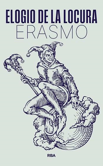 ELOGIO DE LA LOCURA | 9788411326490 | DE ROTTERDAM, ERASMO | Llibreria Drac - Llibreria d'Olot | Comprar llibres en català i castellà online
