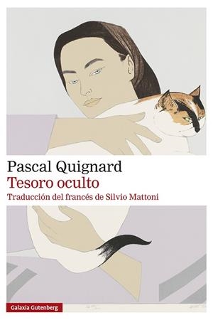 TESORO OCULTO | 9791387605728 | QUIGNARD, PASCAL | Llibreria Drac - Llibreria d'Olot | Comprar llibres en català i castellà online