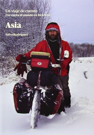 ASIA. UN VIAJE DE CUENTO | 9788483674451 | RODRÍGUEZ CON, JOSÉ SALVADOR | Llibreria Drac - Llibreria d'Olot | Comprar llibres en català i castellà online