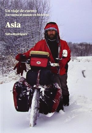 ASIA. UN VIAJE DE CUENTO | 9788483674451 | RODRÍGUEZ CON, JOSÉ SALVADOR | Llibreria Drac - Llibreria d'Olot | Comprar llibres en català i castellà online