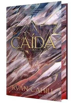 LA CAÍDA (LOS VINCULADOS Y LOS QUEBRADOS) | 9791388204210 | CAHILL, RYAN | Llibreria Drac - Llibreria d'Olot | Comprar llibres en català i castellà online