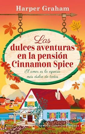 LAS DULCES AVENTURAS EN LA PENSIÓN CINNAMON SPICE | 9791387575854 | GRAHAM, HARPER | Llibreria Drac - Llibreria d'Olot | Comprar llibres en català i castellà online