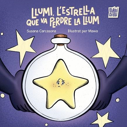 LLUMI, L’ESTRELLA QUE VA PERDRE LA LLUM | 9791388310652 | CARCASONA, SUSANA | Llibreria Drac - Librería de Olot | Comprar libros en catalán y castellano online