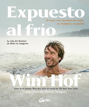 EXPUESTO AL FRÍO | 9788411081535 | HOF, WIM | Llibreria Drac - Llibreria d'Olot | Comprar llibres en català i castellà online