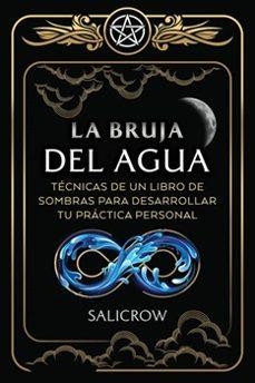 LA BRUJA DEL AGUA | 9798888505106 | SALICROW | Llibreria Drac - Librería de Olot | Comprar libros en catalán y castellano online