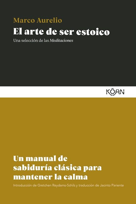 ARTE DE SER ESTOICO, EL | 9788410358485 | AURELIO, MARCO | Llibreria Drac - Llibreria d'Olot | Comprar llibres en català i castellà online