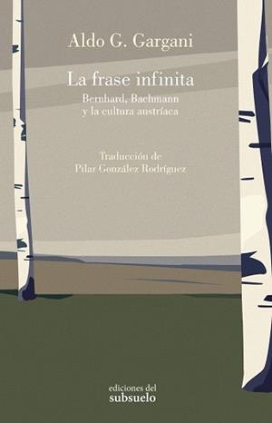 FRASE INFINITA, LA | 9788412974782 | GARGANI, ALDO G. | Llibreria Drac - Llibreria d'Olot | Comprar llibres en català i castellà online
