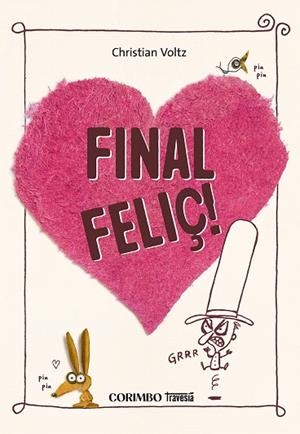 FINAL FELIÇ! | 9791399071948 | VOLTZ, CHRISTIAN | Llibreria Drac - Librería de Olot | Comprar libros en catalán y castellano online