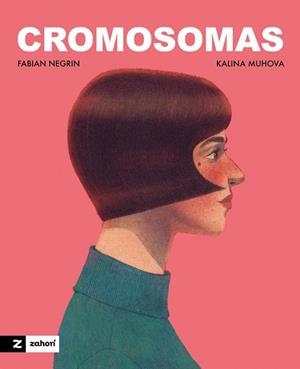 CROMOSOMAS | 9791388269295 | NEGRÍN, FABIÁN | Llibreria Drac - Llibreria d'Olot | Comprar llibres en català i castellà online