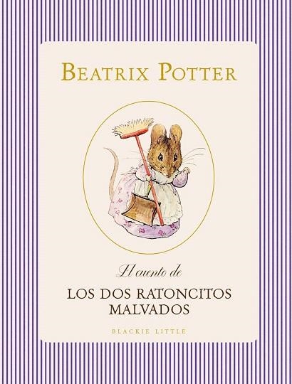 CUENTO DE LOS DOS RATONCITOS MALVADOS, EL | 9791388154386 | POTTER, BEATRIX | Llibreria Drac - Llibreria d'Olot | Comprar llibres en català i castellà online