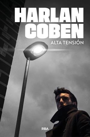 ALTA TENSIÓN | 9788410989931 | COBEN, HARLAN | Llibreria Drac - Llibreria d'Olot | Comprar llibres en català i castellà online